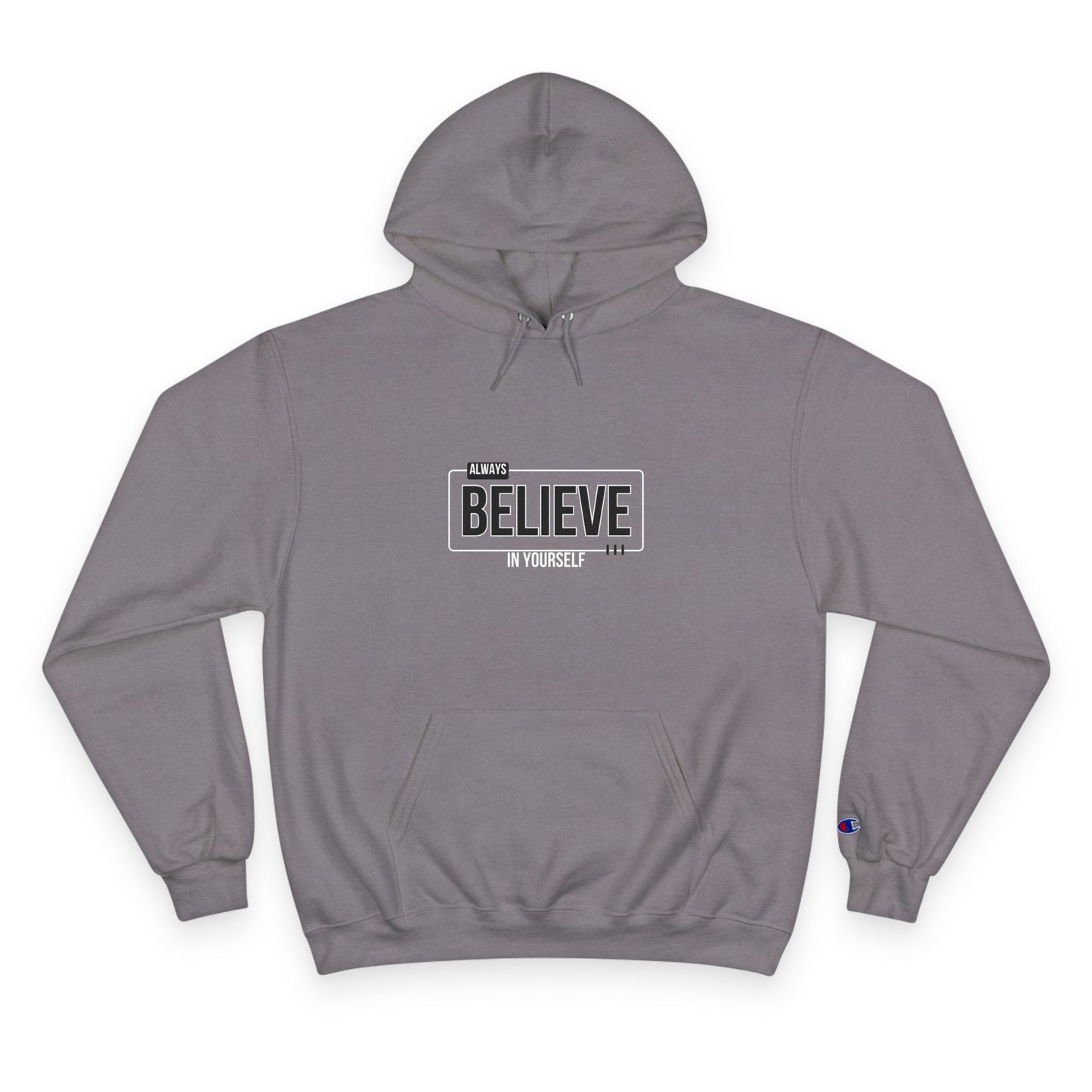 Inspirational 'Always Believe in Yourself' Hoodie for Motivation