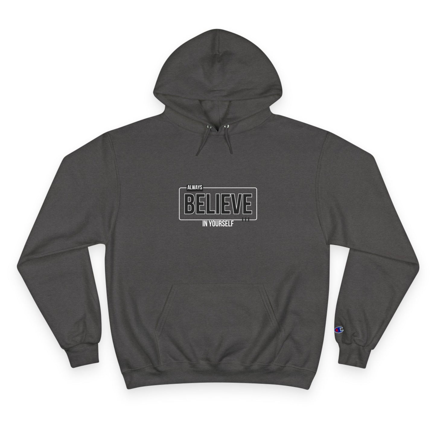 Inspirational 'Always Believe in Yourself' Hoodie for Motivation