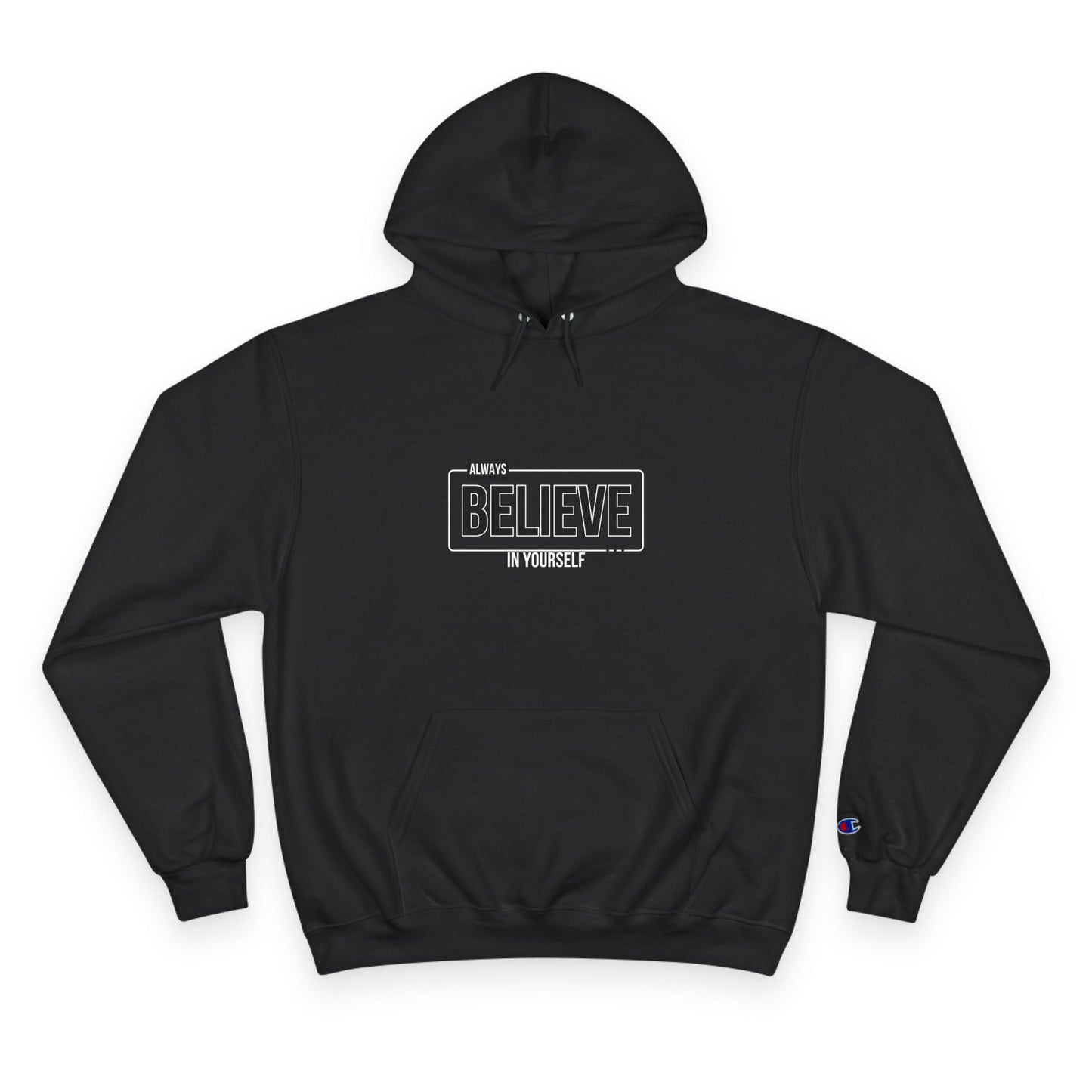 Inspirational 'Always Believe in Yourself' Hoodie for Motivation
